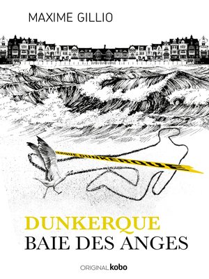 cover image of Dunkerque, baie des anges